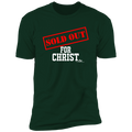 SOLD OUT FOR CHRIST  Premium Short Sleeve T-Shirt