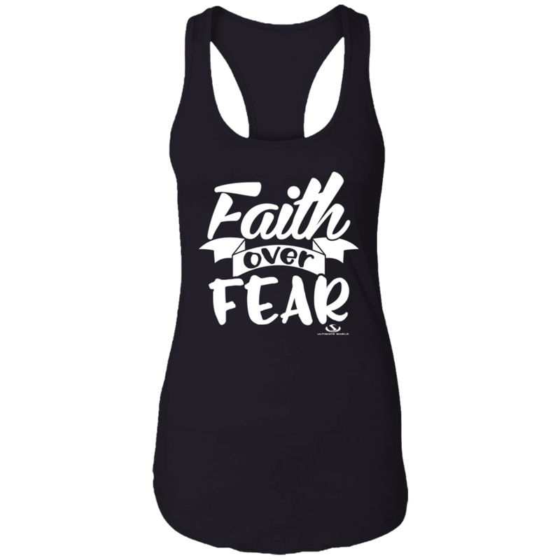 FAITH OVER FEAR  Ladies Ideal Racerback Tank