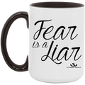 FEAR IS A LIAR 15oz. Accent Mug