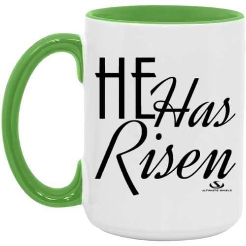 HE HAS RISEN 15oz. Accent Mug