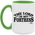 THE LORD IS MY FORTRESS 15oz. Accent Mug