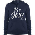 BE STILL  Ladies' Pullover Hooded Sweatshirt