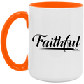 FAITHFUL 15oz. Accent Mug