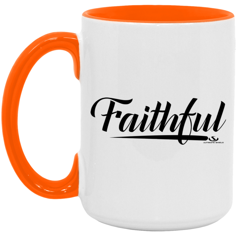 FAITHFUL 15oz. Accent Mug