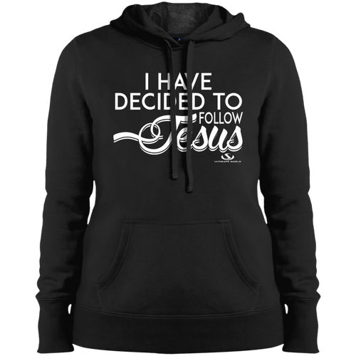 I HAVE DECIDED TO FOLLOW JESUS  Ladies' Pullover Hooded Sweatshirt