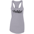 FAITHFUL  Ladies Ideal Racerback Tank