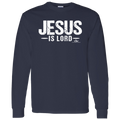 JESUS IS LORD LS T-Shirt 5.3 oz.