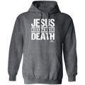 JESUS TRIUMPH OVER DEATH Pullover Hoodie