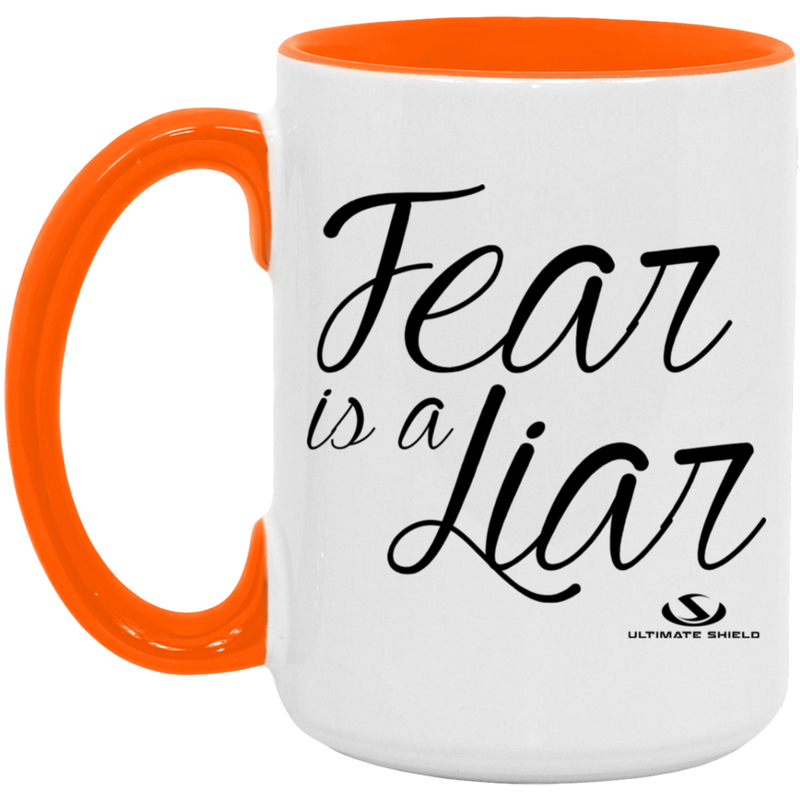 FEAR IS A LIAR 15oz. Accent Mug