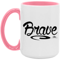 BRAVE 15oz. Accent Mug