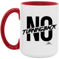 NO TURNING BACK 15oz. Accent Mug