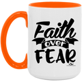 FAITH OVER FEAR 15oz. Accent Mug