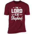 THE LORD IS MY SHEPHERD  Premium Short Sleeve T-Shirt