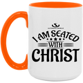 I AM SEATED WITH CHRIST OZ 15oz. Accent Mug