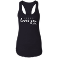 JESUS LOVES  YOU Ladies Ideal Racerback Tank