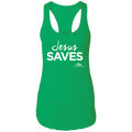 JESUS SAVES  Ladies Ideal Racerback Tank