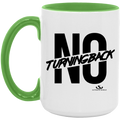 NO TURNING BACK 15oz. Accent Mug