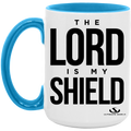 THE LORD IS MY SHIELD 15oz. Accent Mug